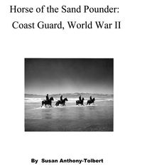 Produktbild: Horse of the Sand Pounder: East Coast, World War II