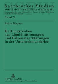 Produktbild: Haftungsrisiken aus Liquiditaetszusagen und Patronatserklaerungen in der Unternehmenskrise