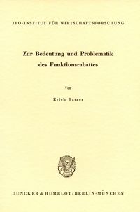 Produktbild: Zur Bedeutung und Problematik des Funktionsrabattes.