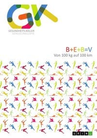 Produktbild: Bewegung. B+E+B=V