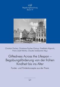 Produktbild: Giftedness Across the Lifespan - Begabungsf&ouml;rderung