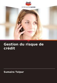 Produktbild: Gestion du risque de cr&eacute;dit