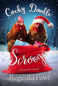 Produktbild: Cocky Doodle Scrooge (Cocky Doodle Doo, #3)