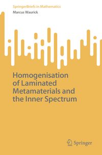 Produktbild: Homogenisation of Laminated Metamaterials and the Inner Spectrum