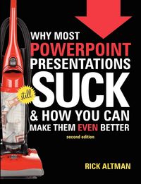 Produktbild: Why Most PowerPoint Presentations Suck, 2nd Edition