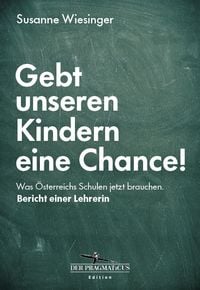 Produktbild: Gebt unseren Kindern eine Chance!