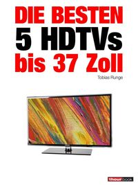 Produktbild: Die besten 5 HDTVs bis 37 Zoll