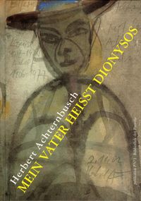 Produktbild: Mein Vater hei&szlig;t Dionysos