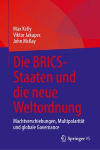 Produktbild: Die BRICS- Staaten und die neue Weltordnung