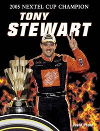 Produktbild: Tony Stewart: 2005 Nextel Cup Champion