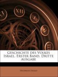 Produktbild: Ewald, H: Geschichte des Volkes Israel. Erster Band. Dritte
