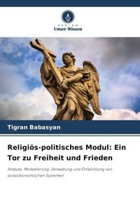 Produktbild: Religi&ouml;s-politisches Modul: Ein Tor zu Freiheit und Frieden