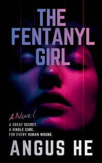 Produktbild: The Fentanyl Girl