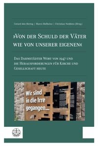 Produktbild: &raquo;Von der Schuld der V&auml;ter wie von unserer eigenen&laquo;