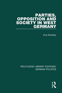 Produktbild: Parties, Opposition and Society in West Germany (RLE