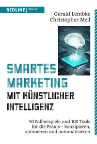 Produktbild: Smartes Marketing mit k&uuml;nstlicher Intelligenz