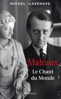 Produktbild: Malraux: le chant du monde
