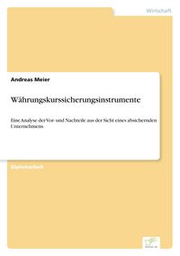 Produktbild: W&auml;hrungskurssicherungsinstrumente