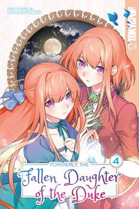 Produktbild: Formerly, the Fallen Daughter of the Duke, Volume 4