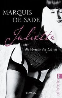 Bild vom Artikel Juliette oder die Vorteile des Lasters vom Autor Marquis de Sade