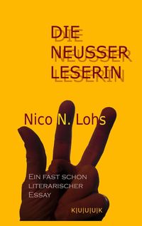 Bild vom Artikel Die Neusser Leserin vom Autor Nico N. Lohs