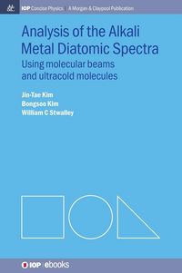Produktbild: Analysis of Alkali Metal Diatomic Spectra: Using Molecular Beams and Ultracold Molecules