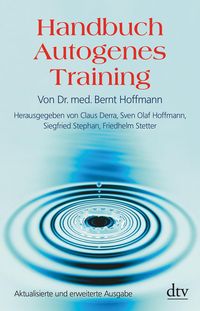 Bild vom Artikel Handbuch Autogenes Training vom Autor Bernt Hoffmann
