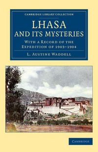 Produktbild: Lhasa and its Mysteries