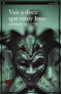 Produktbild: Vais a decir que estoy loco
