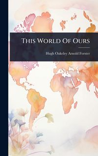 Produktbild: This World Of Ours
