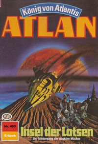 Produktbild: Atlan 485: Insel der Lotsen