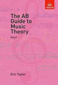 Produktbild: The AB Guide to Music Theory, Part I