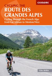 Produktbild: Cycling the Route des Grandes Alpes