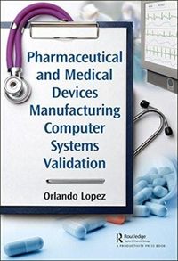 Produktbild: Lopez, O: Pharmaceutical and Medical Devices Manufacturing C