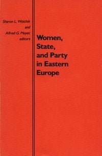 Produktbild: Women, State, and Party in Eastern Europe