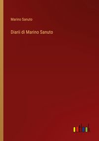 Produktbild: Diarii di Marino Sanuto