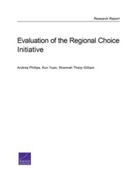 Produktbild: Evaluation of the Regional Choice Initiative