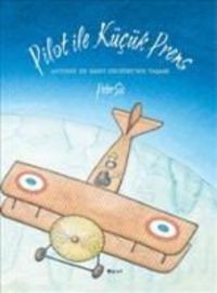 Produktbild: Pilot Ile K&uuml;c&uuml;k Prens
