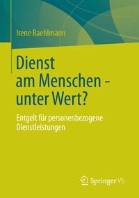 Produktbild: Dienst am Menschen - unter Wert?