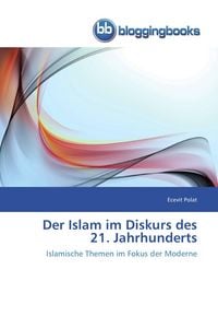 Produktbild: Der Islam im Diskurs des 21. Jahrhunderts