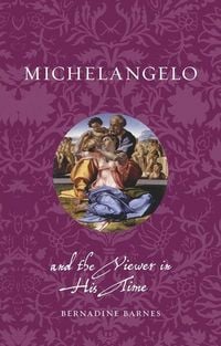 Produktbild: Michelangelo and the Viewer in His Time