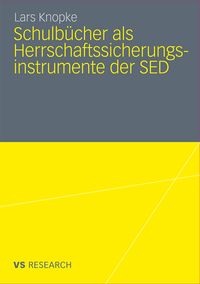 Produktbild: Schulb&uuml;cher als Herrschaftssicherungsinstrumente der SED