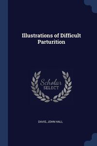 Produktbild: Illustrations of Difficult Parturition