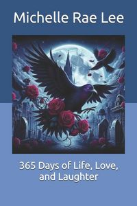 Produktbild: 365 Days of Life, Love, and Laughter