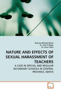 Produktbild: Edwin, B: Nature and Effects Of Sexual Harassment Of Teacher