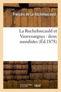 Produktbild: La Rochefoucauld et Vauvenargues