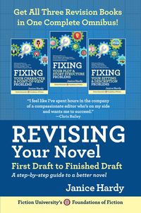 Produktbild: Revising Your Novel: First Draft to Finish Draft Omnibus (Foundations of Fiction)