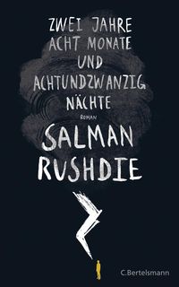 Bild vom Artikel Zwei Jahre, acht Monate und achtundzwanzig Nächte vom Autor Salman Rushdie
