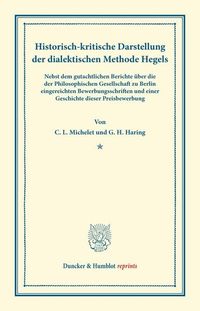 Produktbild: Historisch-kritische Darstellung der dialektischen Methode Hegels.