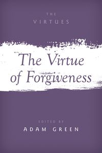 Produktbild: The Virtue of Forgiveness